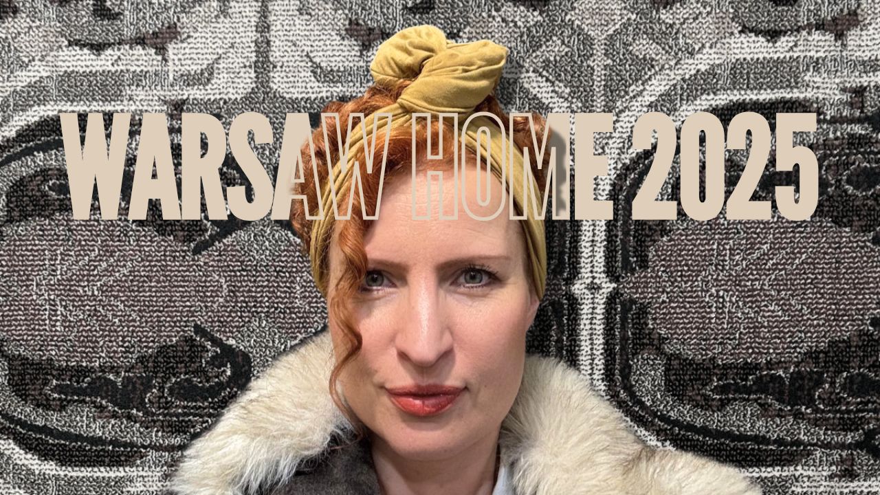 Warsaw Home 2025 - hit czy kit Warsaw Home 2025 - targi wyposażenia wnętrz